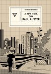 New York con paul auster. sentirsi al centro del mondo
